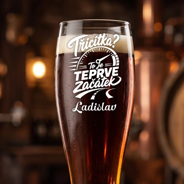 Sklenice Na Pivo S Gravírováním K 30 Narozeninám Dárek Pro 30Letého Muže : Třicítka? To Je Teprve