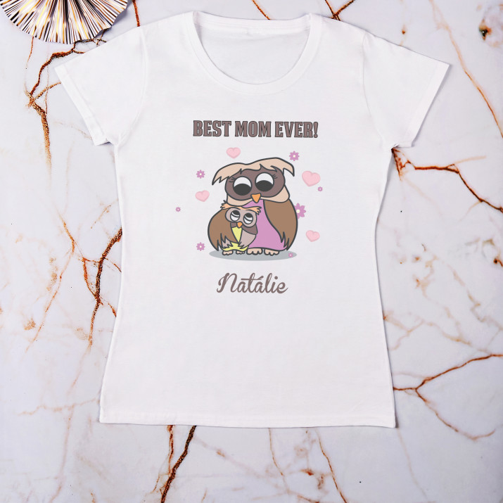 Best mom ever - Tričko dámské s potiskem