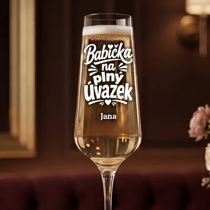 Sklenice Na Šampaňské Pro Babičku Dárek Ke Dni Babiček Pro Ženu: Babička Na Plný Úvazek