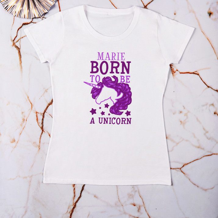 Born to be a unicorn - Tričko dámské s potiskem