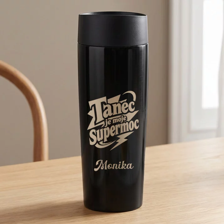 Termohrnek s Gravírováním Pro Tanečnici Dárek Pro Ženu: Tanec Je Moje Supermoc Termohrnek s Gravírováním Pro Tanečnici Dárek Pro Ženu: Tanec Je Moje Supermoc