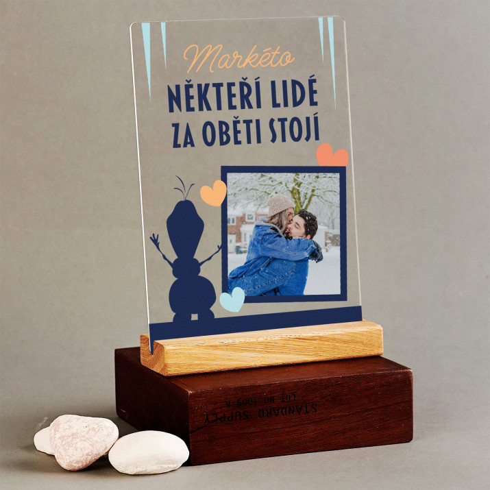 Někteří lidé za oběti stojí - Tisk na akrylovém skle se stojanem
