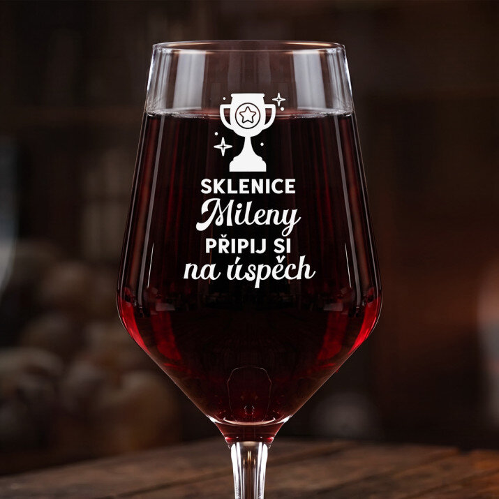 Připij si na úspěch - Velká sklenice na víno