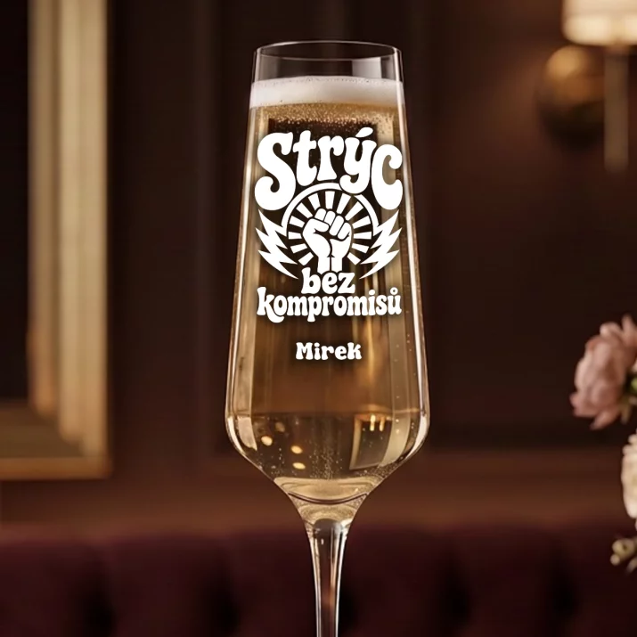 Sklenice Na Šampaňské Pro Strýce Dárek Pro Muže: Strýc Bez Kompromisů Sklenice Na Šampaňské Pro Strýce Dárek Pro Muže: Strýc Bez Kompromisů