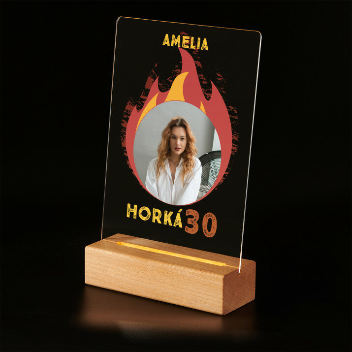 Horká 30 - Tisk na akrylovém skle stojan LED