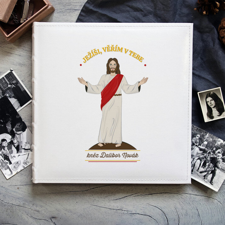 Ježíši, věřím v Tebe - Personalizované fotoalbum Ježíši, věřím v Tebe - Personalizované fotoalbum