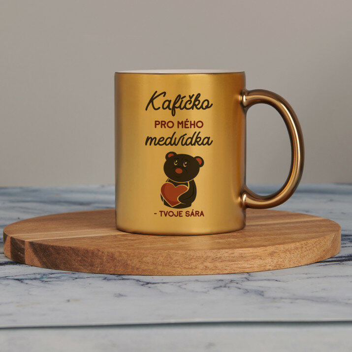 kafíčko pro mého medvídka - Zlatý hrnek