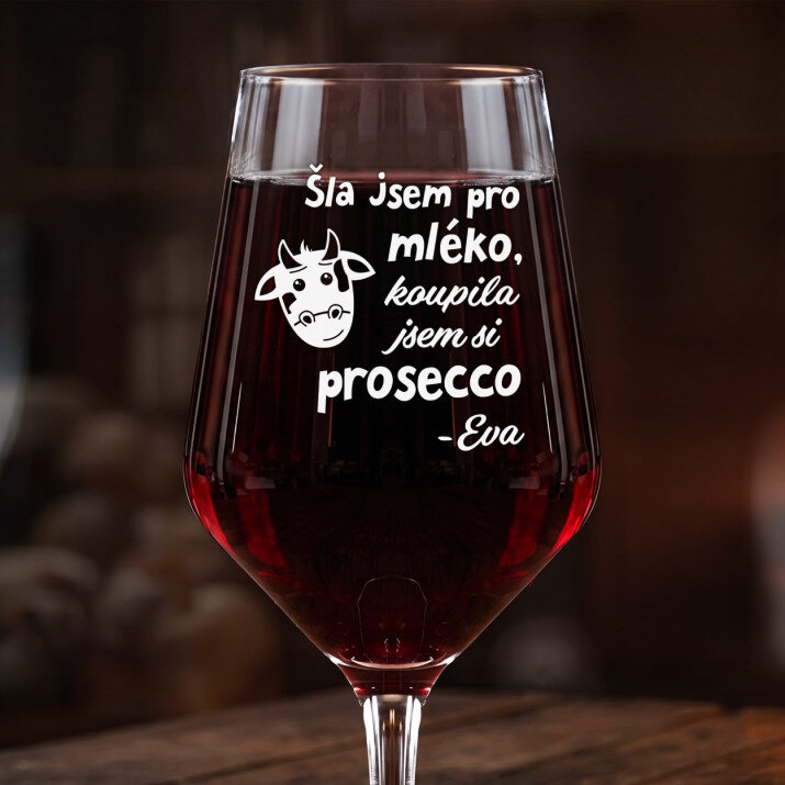 Koupila jsem si prosecco - Velká sklenice na víno