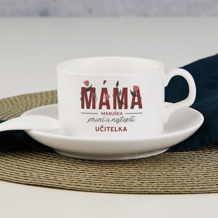 Máma první a nejlepší učitelka – Šálek s podšálkem