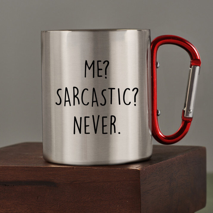 Me sarcastic - Ocelový hrnek s karabinou Me sarcastic - Ocelový hrnek s karabinou