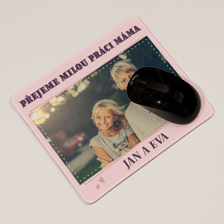 Přejeme milou práci máma - Podložka pod myš