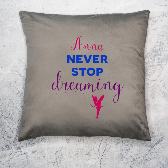 Never Stop Dreaming - Polštář dekorační