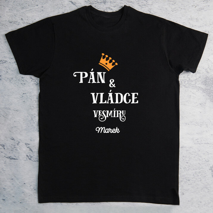 Pán a vládce - černé pánské tričko