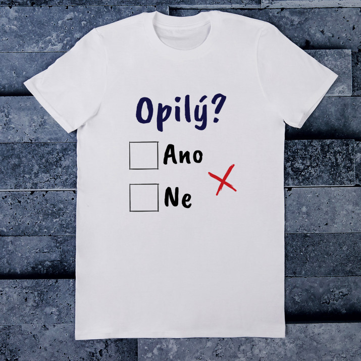 Opilý - Tričko pánské s potiskem