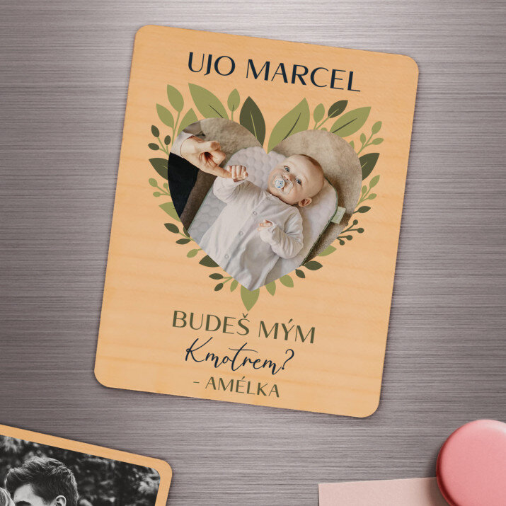 žádost stát se kmotrem - Dřevěný magnet