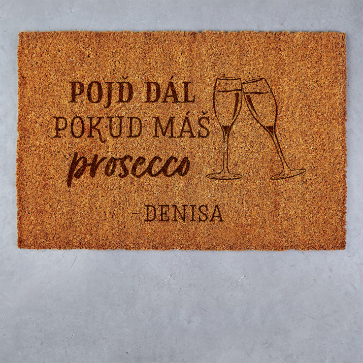 Prosecco - Kokosová rohožka