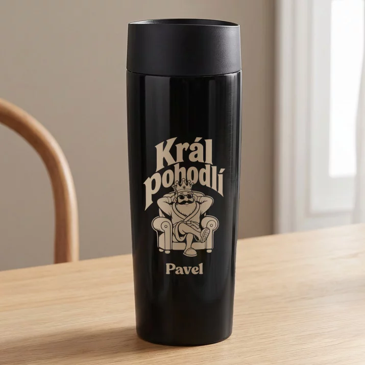 Termohrnek s Gravírováním Pro Chlapa Dárek Pro Muže: Král Pohodlí