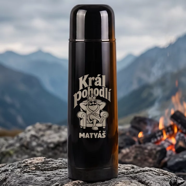 Termoska S Gravírováním Pro Chlapa Dárek Pro Muže: Král Pohodlí