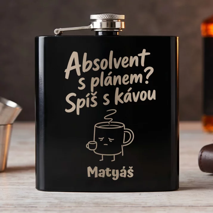Placatka S Gravírováním Pro Absolventa Dárek Pro Muže: Absolvent S Plánem? Spíš Placatka S Gravírováním Pro Absolventa Dárek Pro Muže: Absolvent S Plánem? Spíš