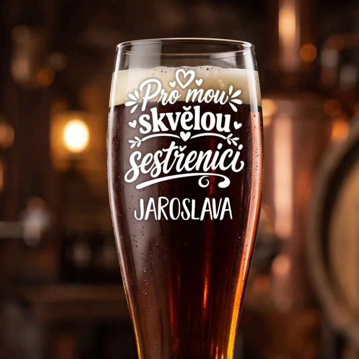 Sklenice Na Pivo S Gravírováním Pro Sestřenici Dárek Pro Ženu: Pro Mou Skvělou