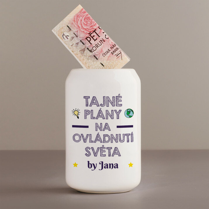 Tajné plány na ovládnutí světa - Personalizovaná pokladnička