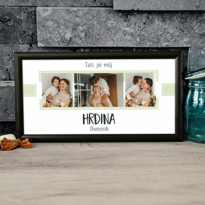 Tati, jsi můj hrdina - Zarámovaný tisk