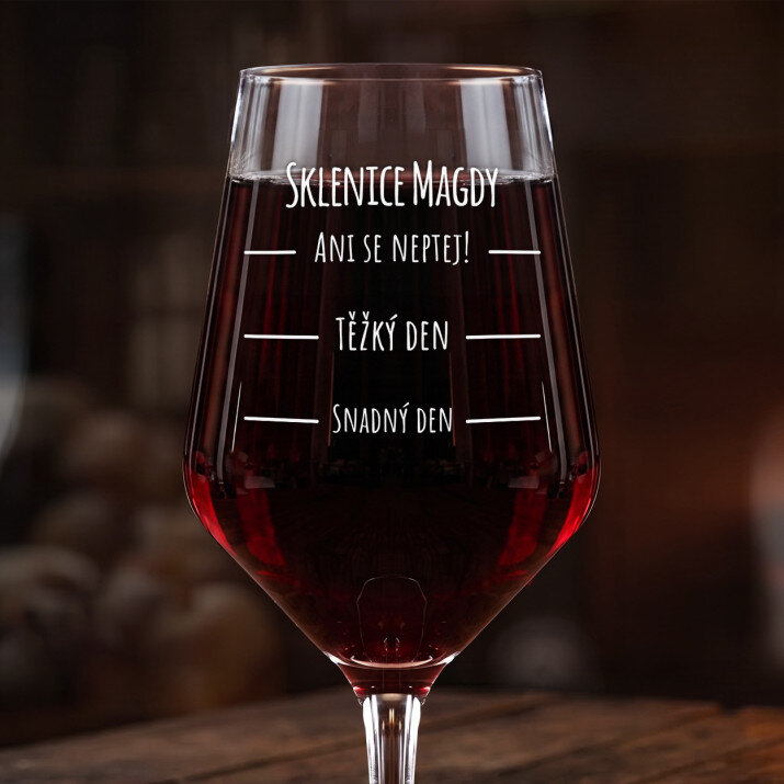 Těžký den - Velká sklenice na víno