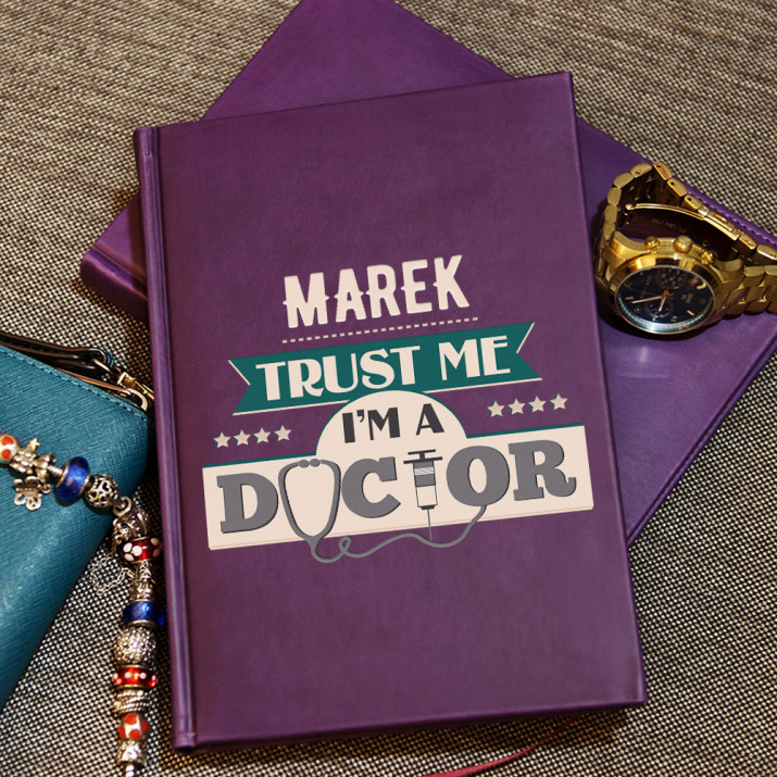 Trust me, I`m a doctor - Zápisník A5 s potiskem