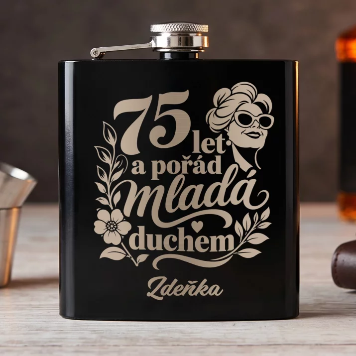 Placatka S Gravírováním Pro 75Letou Ženu Dárek K 75 Narozeninám Pro Ženu: 75 Let A Pořád Mladá Placatka S Gravírováním Pro 75Letou Ženu Dárek K 75 Narozeninám Pro Ženu: 75 Let A Pořád Mladá