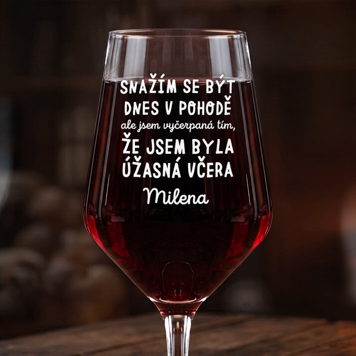 Vyčerpaná - Velká sklenice na víno