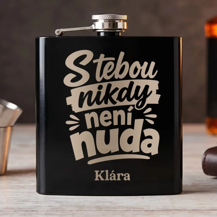 Placatka S Gravírováním Pro Kamarádku Dárek Pro Ženu: S Tebou Nikdy Není Nuda Placatka S Gravírováním Pro Kamarádku Dárek Pro Ženu: S Tebou Nikdy Není Nuda