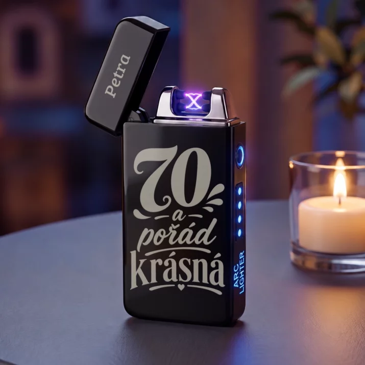 Personalizovaný Plazmový Zapalovač K 70 Dárek Pro 70Letou Ženu : 70 A Pořád Krásná