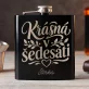 Placatka S Gravírováním Pro 60Letou Ženu Dárek K 60 Narozeninám Pro Ženu: Krásná V Šedesáti Placatka S Gravírováním Pro 60Letou Ženu Dárek K 60 Narozeninám Pro Ženu: Krásná V Šedesáti