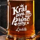 Půllitr Na Pivo K Valentýnu Dárek K Výročí Pro Muže: Pivní Princ Půllitr Na Pivo K Valentýnu Dárek K Výročí Pro Muže: Pivní Princ