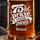 Půllitr Na Pivo K 75 Narozeninám Dárek Pro Muže: Pivní Legenda Půllitr Na Pivo K 75 Narozeninám Dárek Pro Muže: Pivní Legenda