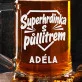 Půllitr Na Pivo K Valentýnu Dárek K Výročí Pro Ženu: Pivní Superhrdinka Půllitr Na Pivo K Valentýnu Dárek K Výročí Pro Ženu: Pivní Superhrdinka