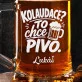 Půllitr Na Pivo Ke Kolaudaci Dárek Pro Muže: Kolaudační Pivo