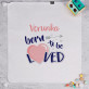 Born to be loved - Dětská dečka s potiskem