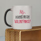 budeš moje valentýnka - Magický hrnek