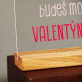 budeš moje valentýnka - Tisk na akrylovém skle se stojanem