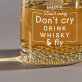 Don`t cry - Sklenice na whisky