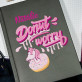 Donut worry - Zápisník A5 s potiskem