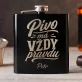 Placatka S Gravírováním Pro Pivaře Dárek Pro Muže: Pivo Má Vždy Pravdu Placatka S Gravírováním Pro Pivaře Dárek Pro Muže: Pivo Má Vždy Pravdu