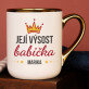 Její výsost babička - Keramický hrnek se zlatým okrajem