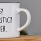 Me sarcastic - Keramický hrnek