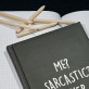 Me sarcastic - Zápisník A5 s potiskem