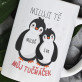 Můj tučňáček - Hrnek s potiskem