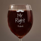 Mr Right - Gravírovaná sklenice na víno