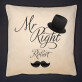 Mr Right - Polštář dekorační