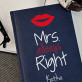 Mrs Always Right - Zápisník A5 s potiskem